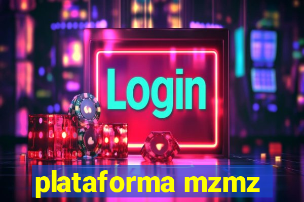 plataforma mzmz